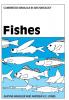 Fishes