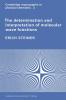 The Determination and Interpretation of Molecular Wave Functions