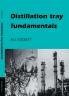 Distillation Tray Fundamentals