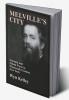 Melville's City