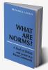 What Are Norms?