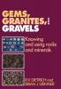 Gems Granites and Gravels