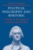 Political Philosophy and Rhetoric