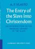 The Entry of the Slavs Into Christendom