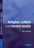 Religion Culture and Mental Health