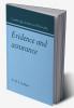 Evidence and Assurance