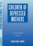Children of Depressed Mothers