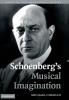 Schoenberg's Musical Imagination