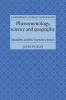 Phenomenology Science and Geography