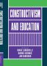 Constructivism and Education