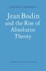 Jean Bodin and the Rise of Absolutist Theory
