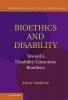 Bioethics and Disability