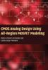 CMOS Analog Design Using All-Region MOSFET Modeling