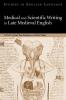 Medical and Scientific Writing in Late Medieval English