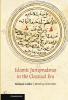 Islamic Jurisprudence in the Classical Era