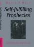 Self-Fulfilling Prophecies