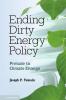 Ending Dirty Energy Policy