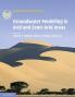 Groundwater Modelling in Arid and Semi-Arid Areas