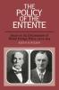 The Policy of the Entente