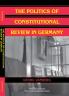 The Politics of Constitutional Review in Germany