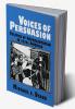 Voices of Persuasion