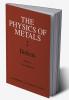The Physics of Metals 2. Defects