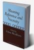 Meaning Reference and Necessity