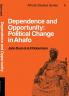 Dependence and Opportunity