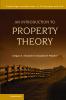 An Introduction to Property Theory