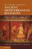 The Cambridge Companion to Ancient Mediterranean Religions