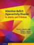 Attention-Deficit Hyperactivity Disorder in Adults and Children`
