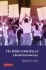The Political Morality of Liberal Democracy