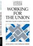 Working for the Union