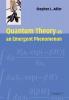 Quantum Theory as an Emergent Phenomenon