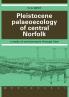 Pleistocene Palaeoecology of Central Norfolk