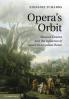 Opera's Orbit