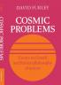 Cosmic Problems