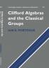 Clifford Algebras and the Classical Groups