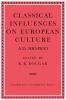 Classical Influences on European Culture A.D. 500 1500