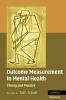 Outcome Measurement in Mental Health