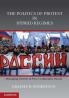 The Politics of Protest in Hybrid Regimes