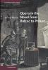 Opera in the Novel from Balzac to Proust