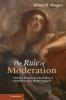 The Rule of Moderation