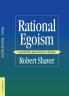 Rational Egoism