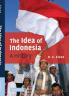 The Idea of Indonesia