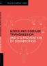 Modeling Disease Transmission and Its Prevention by Disinfection