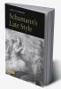 Schumann's Late Style
