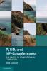 P NP and NP-Completeness