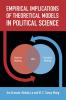 Empirical Implications of Theoretical Models in Political Science