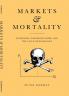 Markets and Mortality